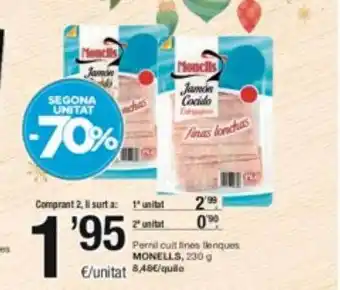 SPAR Fragadis Segona unitat -70% pernil cuit fines llenques monells oferta