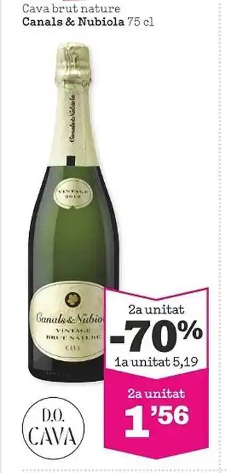 Sorli 2a unitat -70% cava brut nature canals & nubiola oferta