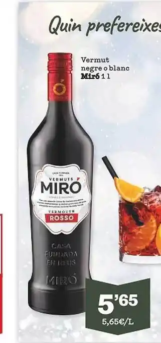 Sorli Vermut negre o blanc mir6 oferta