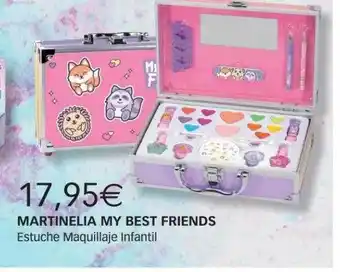 Perfumería Prieto Martinelia my best friends estuche maquillaje infantil oferta