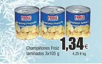 FROIZ Champiñones froiz laminados oferta