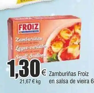 FROIZ Zamburiñas froiz en salsa de vieira 6 oferta