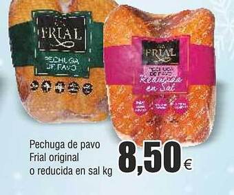 FROIZ Pechuga de pavo frial original o reducida en sal kg oferta