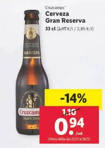 Lidl Cruzcampo cerveza gran reserva oferta