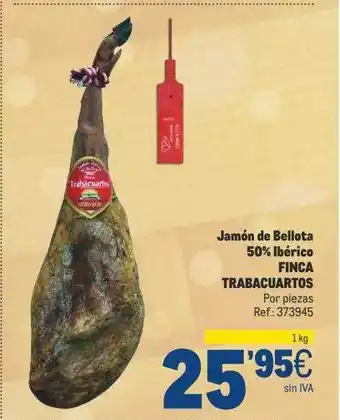 Makro Jamón de bellota 50% ibérico finca trabacuartos oferta