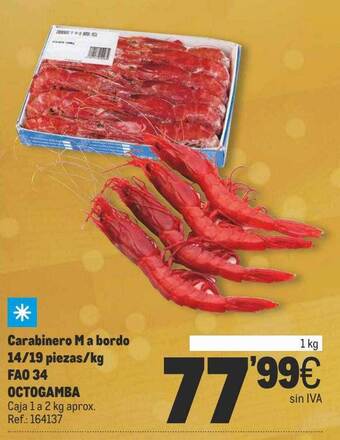 Makro Carabinero m a bordo 14 19 piezas kg fao 34 octogamba oferta