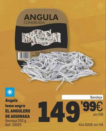 Makro Angula lomo negro el angulero de aguinaga oferta