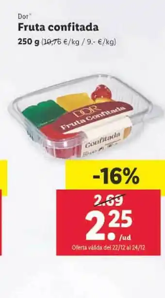 Lidl Dor fruta confitada oferta