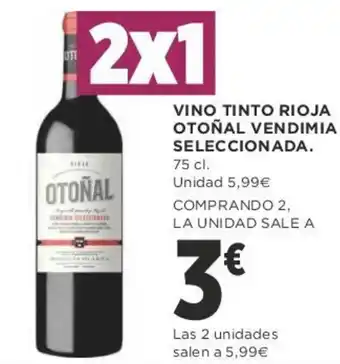 Supercor Vino Tinto Rioja Otoñal Vendimia Seleccionada 75 cl oferta