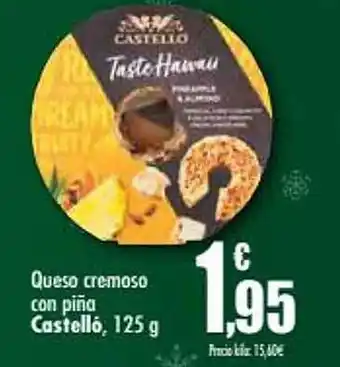 Unide Supermercados Queso cremoso con piña castelló oferta