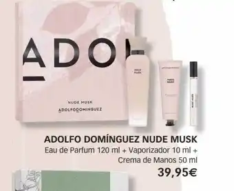 Adolfo domínguez nude musk eau de parfum 120 ml + vaporizador 10 ml + crema de manos 50 ml