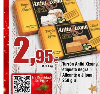 FROIZ Turrón Antiú Xixona Etiqueta Negra Alicante o Jijona 250 g u oferta