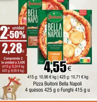 FROIZ Pizza Buitoni Bella Napoli 4 Quesos 425 g o Funghi 415 g u oferta