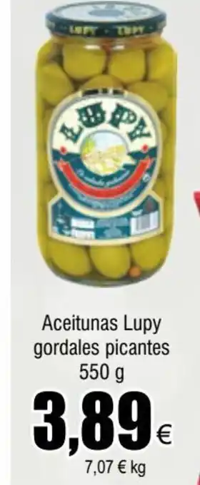 FROIZ Aceitunas lupy Gordales Picantes 550g oferta