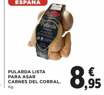 Hipercor Pularda Lista Para Asar Carnes Del Corpal oferta