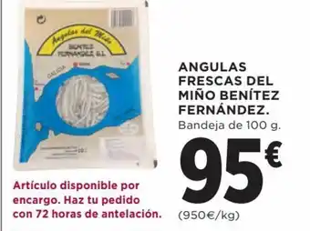 Hipercor Angulas Frescas Del Miño Benítez Fernández oferta