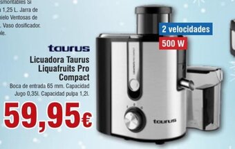 FROIZ Licuadora taurus liquafruits pro compact oferta