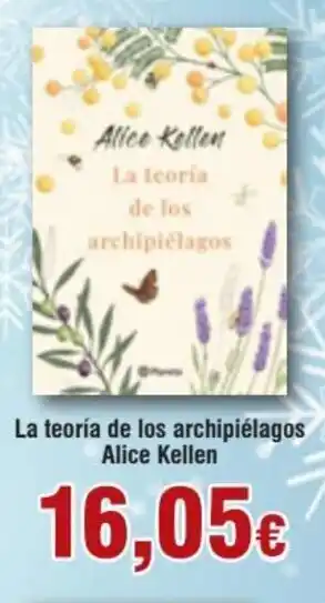 FROIZ La teoria de los archipiélagos alice kellen oferta