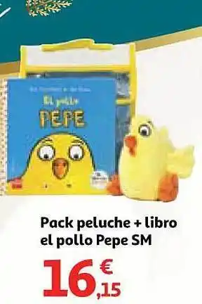 Alcampo Pack peluche + libro el pollo pepe sm oferta