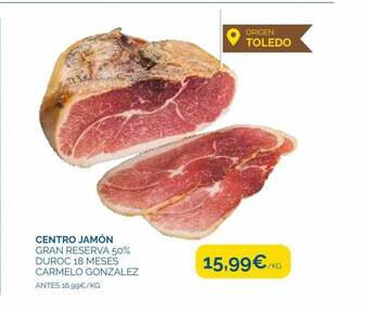 Supermercados La Despensa Centro jamón gran reserva 50% duroc 18 meses carmelo gonzalez oferta