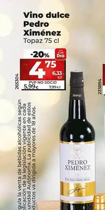 Dia Vino dulce pedro ximénez topaz oferta