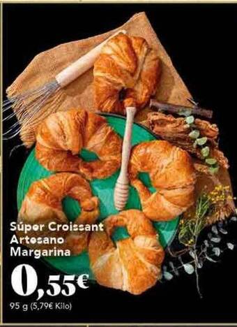 Gadis Súper croissant artesano margarina oferta
