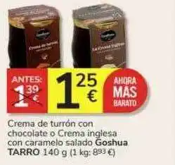 Consum Crema de turrón con chocolate o crema inglesa con caramelo salado goshua tarro oferta