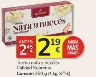Consum Turrón nata y nueces calidad suprema consum oferta