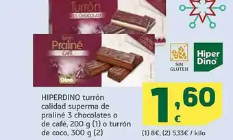 HiperDino Hiperdino turrón calidad superma de praliné 3 chocolates o de café turrón de coco oferta