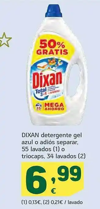 HiperDino Dixan detergente gel azul o adiós separar, 55 lavados o triocaps 34 lavados oferta