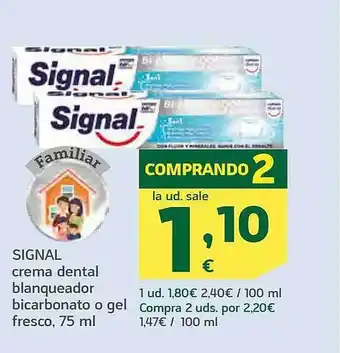 HiperDino Signal crema dental blanqueador bicarbonato o gel fresco oferta