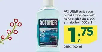 HiperDino Actoner enjuague bucal ártico, complet, mint explosion o 0% sin alcohol oferta