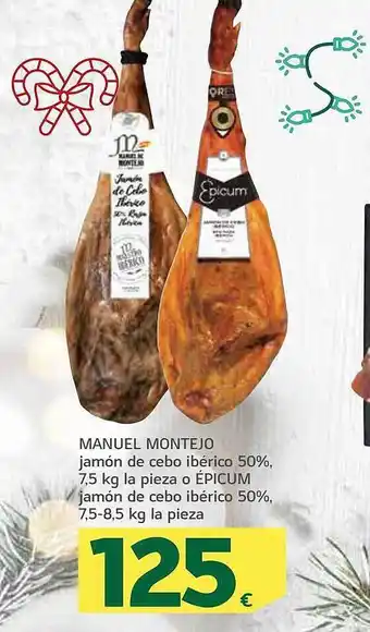 HiperDino Manuel montejo jamón de cebo ibérico 50% 7.5kg la pieza o épicum jamón de cebo ibérico 50% oferta