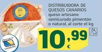 HiperDino Distribuidora de quesos canarios queso artesano semicurado pimentón o natural al corte el oferta