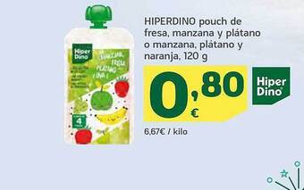 HiperDino Hiperdino pouch de fresa, manzana y plátano o manzana plátano y naranja oferta