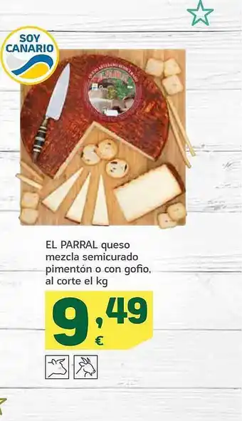 HiperDino El parral queso mezcla semicurado pimentóñ o con gofio oferta