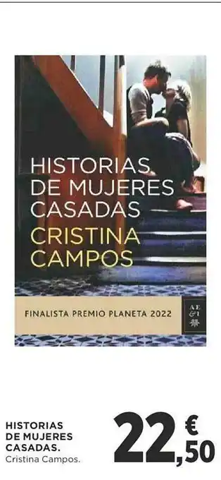Supercor Exprés Historias de mujeres casadas oferta