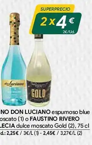 Masymas Vino don luciano espumoso bblue moscato o faustino rivero dulce moscato gold oferta