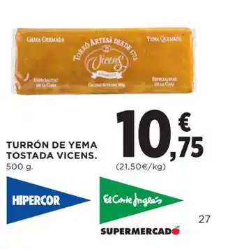 Hipercor Turrón de yema tostada vicens oferta