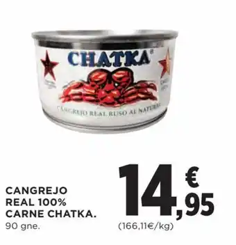 Hipercor Cangrejo real 100% carne CHATKA oferta