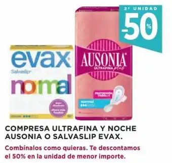 Hipercor Compresa ultrafina y noche ausonia o salvaslip evax oferta
