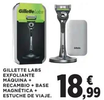 Hipercor Gillette labs exfoliante máquina + recambio oferta