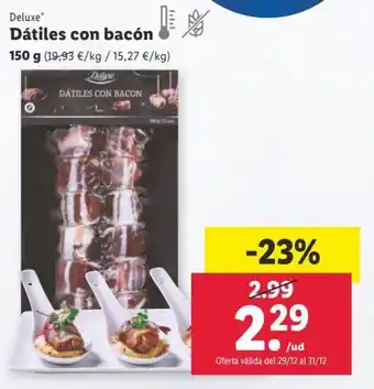 Lidl Dátiles con bacón oferta