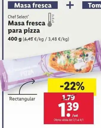 Lidl Masas fresca para pizza chef select oferta