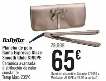 Carrefour Plancha de pelo gama expresso glaze smooth glide st90pe babyliss oferta