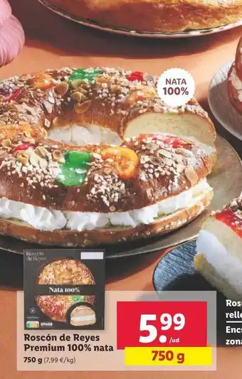 Lidl Roscón de reyes premium 100% nata oferta