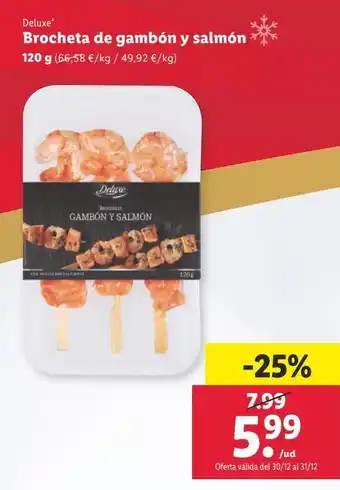 Lidl Brochetas de gambon y salmón deluxe oferta
