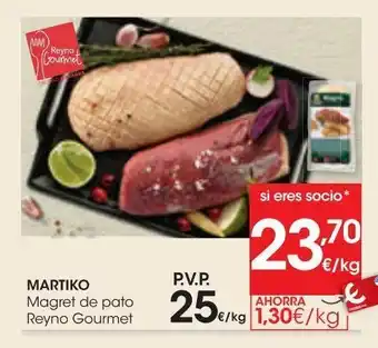 Eroski Martiko magret de pato reyno gourmet al peso oferta