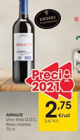 Eroski Arnalte vino tinto d.o.c. rioja crianza 75 cl oferta