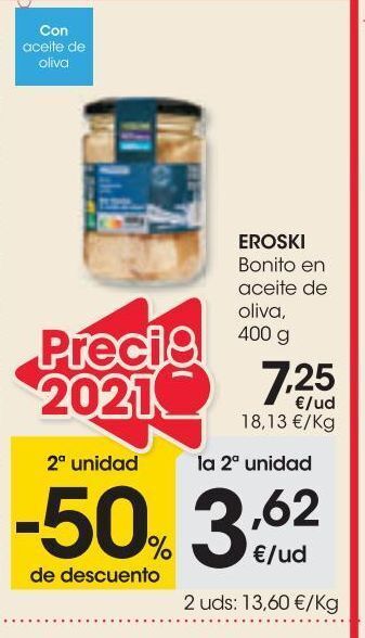 Eroski Eroski bonito en aceite de oliva 400 g oferta